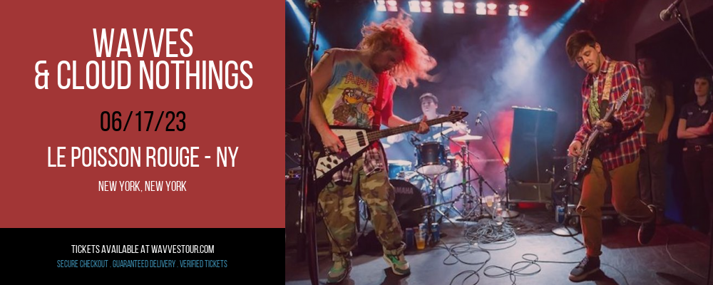 Wavves & Cloud Nothings at Wavves Tour